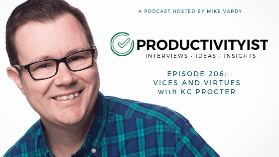 Episode 206: Vices and Virtues with KC Procter