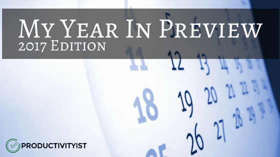 My Year In Preview - 2017 Edition